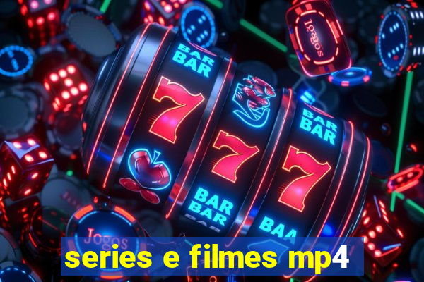 series e filmes mp4